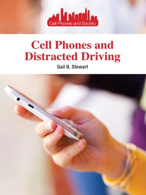 cover image of Cell Phones and Distracted Driving